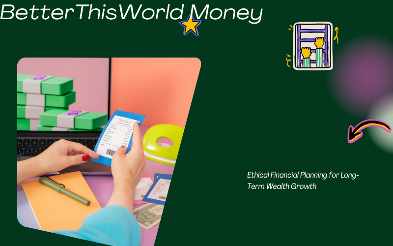 betterthisworld money